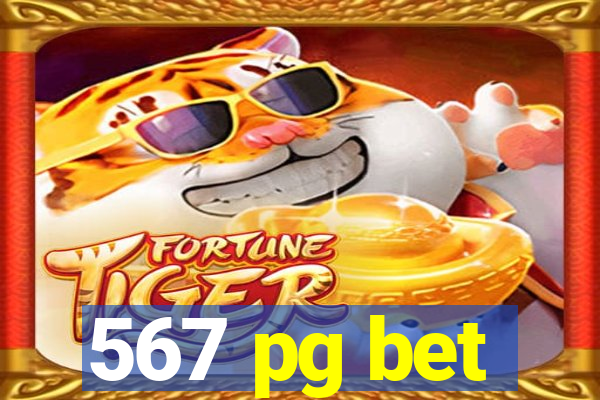 567 pg bet